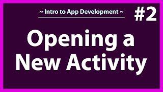 How to make a button open a new activity | How to change to a new activity in Android Studio