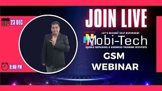 GSM Webinar | Mobitech institute