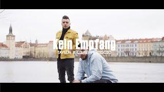 TAYSUN X GIUSEPPE RIGGIO ►Kein Empfang◄ (Official Video)