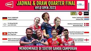 JADWAL & DRAW PEREMPAT FINAL HYLO OPEN 2023~START MULAI 16.00 WIB LIVE BWF TV