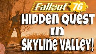 Fallout 76 Hidden Quest in Skyline Valley!