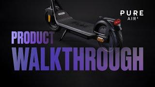 Pure Air 3 e-Scooter - Product Walkthrough