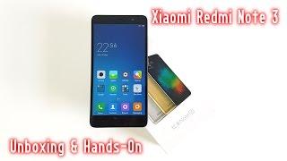 Xiaomi Redmi Note 3 Unboxing & Hands-On