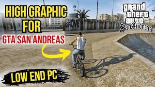  GTA San Andreas *Realistic Graphics Mod*  For Low End PC (2GB RAM) || 1GB RAM || No Need GPU