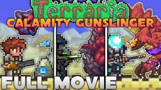 The Gunslinger Experience in Terraria Calamity Mod - FULL MOVIE