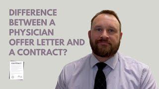 Difference between a Physician Offer Letter and a Contract | Chelle Law