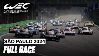 Full Race I 2024 Rolex 6 Hours of São Paulo I FIA WEC
