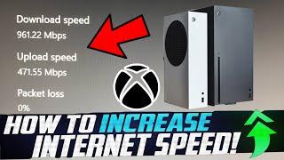 How To Increase Xbox Series S/X Internet Speed! (Download Games Faster, Get 0 Ping and No Lag)!