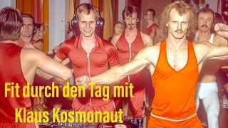 Fit durch den Tag mit Klaus Kosmonaut