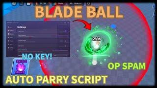 Blade Ball Script | AUTO PARRY | OP SPAM | CLOSE RANGE | ACCURATE | CIRCLE | BEST! 