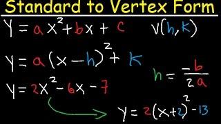 Standard Form to Vertex Form Without Completing The Square Method   Algebra 2