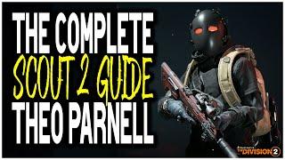 The Division 2 COMPLETE "SCOUT 2" GUIDE! Theo Parnell Manhunt Riddles Solved (TIPS & TRICKS)