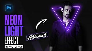 (Advanced) Neon Light Effect Photoshop Tutorial