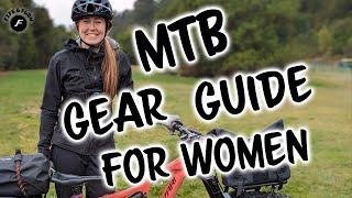 MTB Gear Guide for Women!