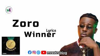 Zoro Swagbag – Winner (Lyric V)