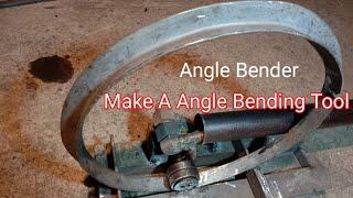 How To Bend Angle Iron Without Bending Machine// How To Make Angle Bending Tool. #bender #tricks