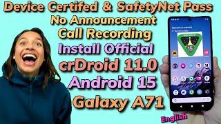 Update Galaxy A71 To Android 15 crDroid 11.0 -English Guide-