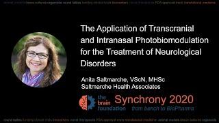 Photobiomodulation for the Treatment of Neurological Disorders – Anita Saltmarche @Synchrony2020