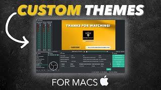 How to install OBS custom themes on iMAC // OBS Tutorial