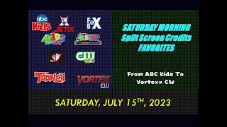 ChrisVortexx98 Saturday Morning Block Split Screen Credits Favorites 7-15-2023