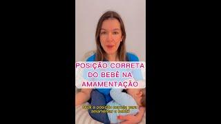 Posição correta do bebê na amamentação #amamentação #leitematerno #maternidade #bebe #shorts