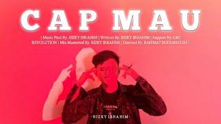 CAP MAU - Rizky Ibrahim (DISKOTANAH)