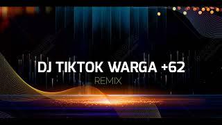 DJ TIKTOK VIRAL WARGA +62 DISTAN ( AG REMIX )