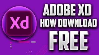 Adobe XD FREE 2022  Download Full Version  XD 2022