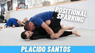 Placido Santos - Positional Sparring