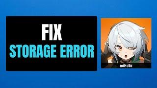 How To Fix Insufficient Storage Error In Zenless Zone Zero