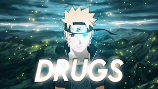 Drugs | Xqndros Style - AMV Naruto Shippuden | @Ryuu aep Remake