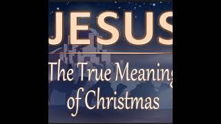 Jesus The True Meaning Of Christmas // Pastor Joe L. Middleton // December 17, 2023