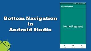 Bottom Navigation Bar with Fragments in Android Studio tutorial