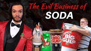 The Evil Business of Soda