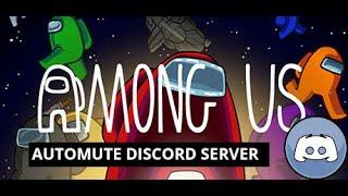 Among US - How to setup your own Discord Auto-mute server in few minutes