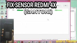 FIX SENSOR REDMI 4X (SANTONI)
