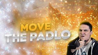 move the PADLO | мув зе падло