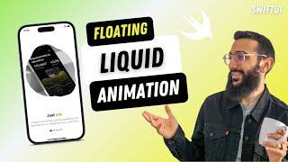 Floating Liquid Animation in SwiftUI | iOS | Xcode