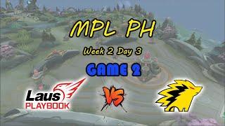 LPE Vs ONIC PH GAME 2 REPLAY | MPL PH Season 7 Week 2 Day 3 | Laus Playbook Esports Vs Onic PH