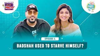 Badshah & Shilpa Shetty | EP 4 | Pintola Presents Shape of You