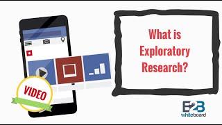What is Exploratory Research?