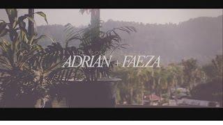 THE SOLEMNIZATION OF ADRIAN & FAEZA