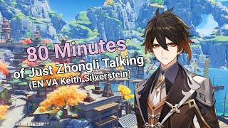 80 Minutes of Just Zhongli Talking (EN VA Keith Silverstein)