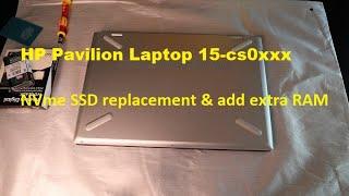 Add RAM and NVme SSD replacement for HP Pavilion Laptop 15-cs0xxx