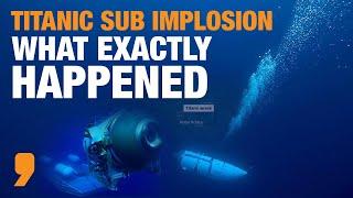 What Happened To The Titan Submersible? | Fate of the Titanic Sub Revealed | News9