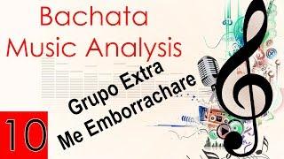 Bachata Musicality 10|Grupo Extra - Me Emborrachare |D.A. Dance Company (2018)