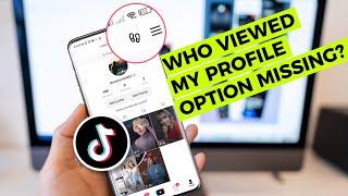 Fix "Can't See Who Viewed My TikTok Profile | View TikTok Profile Option not Showing [Solved]