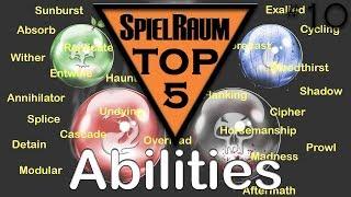 SpielRaum Top 5 - Abilities (die wir wiedersehen wollen) [DE]