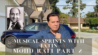 Mohd. Rafi Part 2 | Musical Sprints| Jatin Pandit |Madan Mohan |R d Burman |Roshan |Sulakshna Pandit