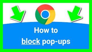 CHROME HOW TO BLOCK POP UPS (Clear Steps)